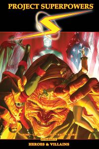 Book Cover for Project Superpowers Omnibus. Volume 3 Heroes & Villains by Alex Ross