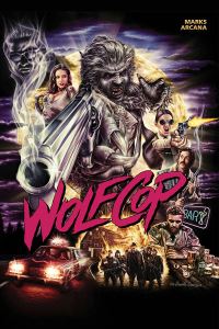Book Cover for WolfCop by Max Marks, Lowell Dean