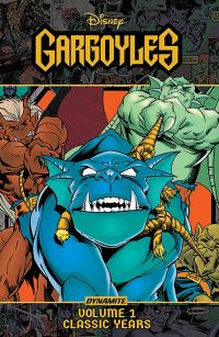 Book Cover for Gargoyles Classic Years by Martin Pasko, Mike Selinker, Mort Todd
