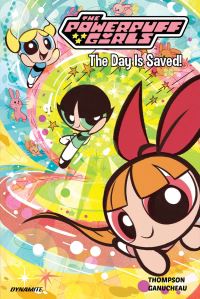 Book Cover for The Powerpuff Girls Vol. 1 by Kelly Thompson, Paizo Staff, Amanda Deibert