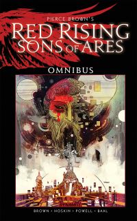 Book Cover for Sons of Ares Omnibus by Pierce Brown, Rik Hoskin