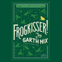Book Cover for Frogkisser! by Garth Nix
