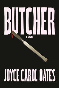 Book Cover for Butcher by Joyce Carol Oates