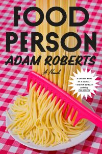 Book Cover for Food Person by Adam Roberts