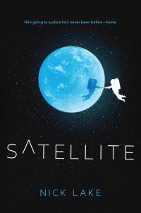 Book Cover for Satellite by Nick Lake