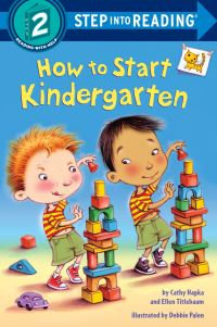 Book Cover for How to Start Kindergarten by Cathy Hapka, Ellen Titlebaum, Ellen Vandenberg