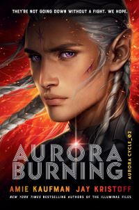 Book Cover for Aurora Burning by Amie Kaufman, Jay Kristoff