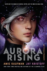Book Cover for Aurora Rising by Amie Kaufman, Jay Kristoff