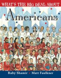 Book Cover for What's the Big Deal About Americans by Ruby Shamir