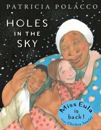 Book Cover for Holes in the Sky by Patricia Polacco
