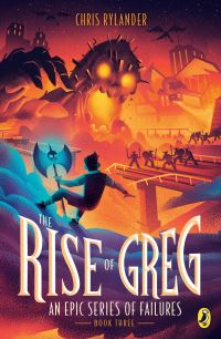Book Cover for The Rise of Greg by Chris Rylander