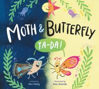 Book Cover for Moth & Butterfly by Dev Petty