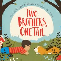 Book Cover for Two Brothers, One Tail by Richard T Morris