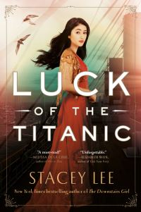 Book Cover for Luck of the Titanic by Stacey Lee