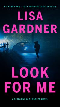 Book Cover for Look for Me by Lisa Gardner