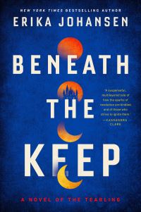 Book Cover for Beneath the Keep by Erika Johansen