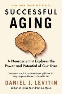 Book Cover for Successful Aging by Daniel J Levitin