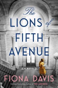 Book Cover for The Lions of Fifth Avenue by Fiona Davis