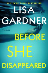 Book Cover for Before She Disappeared by Lisa Gardner