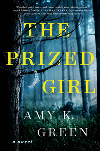 Book Cover for The Prized Girl by Amy K Green
