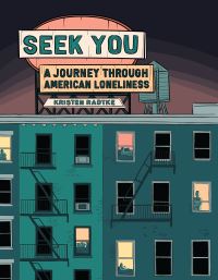 Book Cover for Seek You by Kristen Radtke