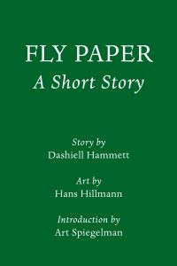 Book Cover for Fly Paper: A Short Story by Dashiell Hammett