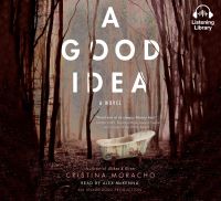 Book Cover for A Good Idea by Cristina Moracho