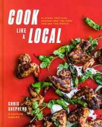 Book Cover for Cook Like a Local by Chris Shepherd