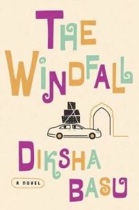 Book Cover for The Windfall by Diksha Basu