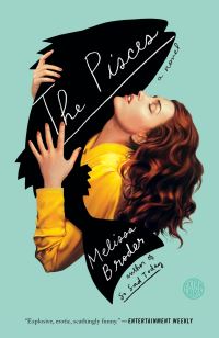 Book Cover for The Pisces by Melissa Broder