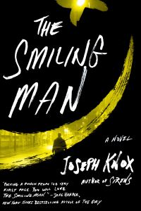 Book Cover for The Smiling Man by Joseph Knox
