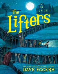 Book Cover for The Lifters by Dave Eggers