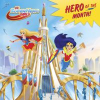 Book Cover for Hero of the Month! by Mona Miller