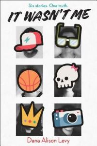 Book Cover for It Wasn't Me by Dana Alison Levy