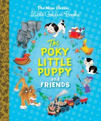 Book Cover for The Poky Little Puppy by Janette Sebring Lowrey, Margaret Wise Brown, Gertrude Crampton