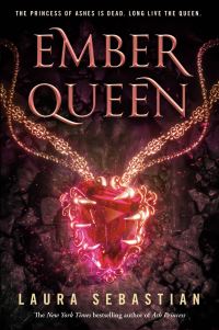 Book Cover for Ember Queen by Laura Sebastian