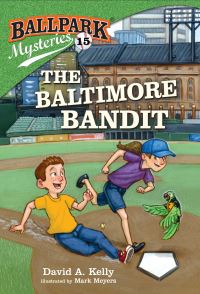 Book Cover for The Baltimore Bandit by David A Kelly