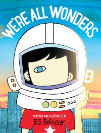 Book Cover for We're All Wonders by R. J. Palacio