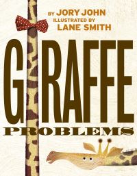 Book Cover for Giraffe Problems by Jory John