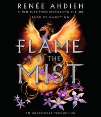 Book Cover for Flame in the Mist by Renée Ahdieh