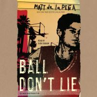 Book Cover for Ball Don't Lie by Matt de la Peña