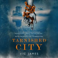 Book Cover for Tarnished City by Vic James