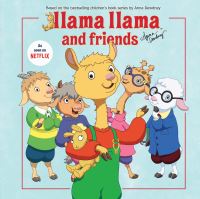 Book Cover for Llama Llama and Friends by Anna Dewdney