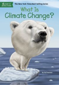 Book Cover for What Is Climate Change? by Gail Herman