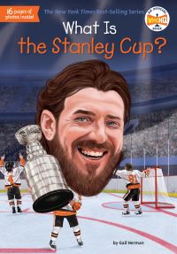 Book Cover for What Is the Stanley Cup? by Gail Herman