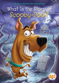 Book Cover for What Is the Story of Scooby-Doo? by M D Payne