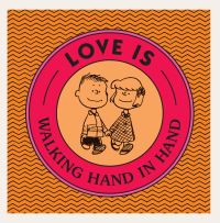 Book Cover for Love Is Walking Hand in Hand by Charles M Schulz, Charles M Schulz