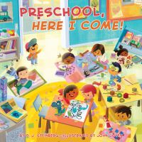 Book Cover for Preschool, Here I Come! by DJ Steinberg