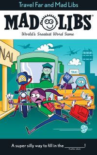 Book Cover for Travel Far and Mad Libs by Anthony Casciano