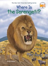 Book Cover for Where Is the Serengeti? by Nico Medina